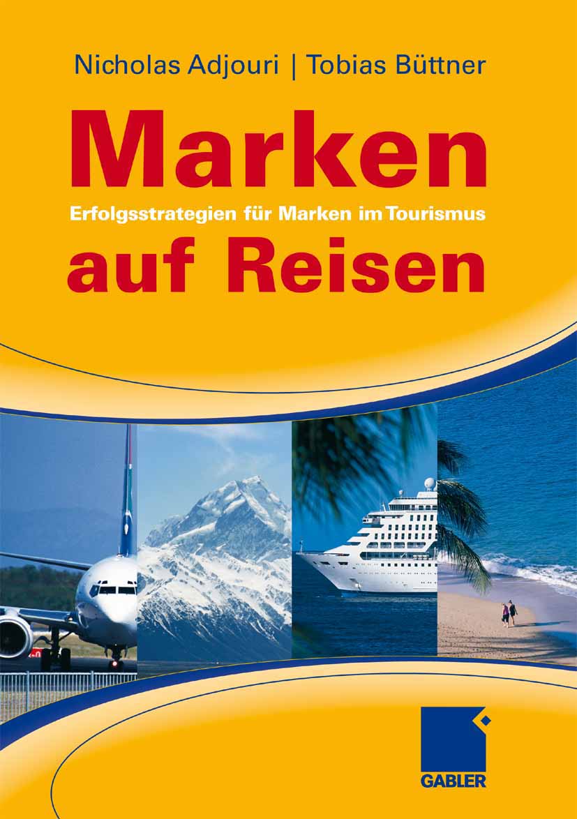 Marken auf Reisen - Nicholas Adjouri - E-Book