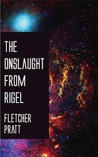 The Onslaught from Rigel - Fletcher Pratt - E-Book