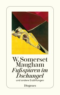 Fußspuren im Dschungel - W. Somerset Maugham - E-Book