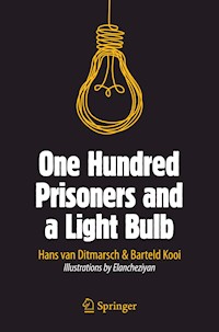 One Hundred Prisoners and a Light Bulb - Hans van Ditmarsch - E-Book