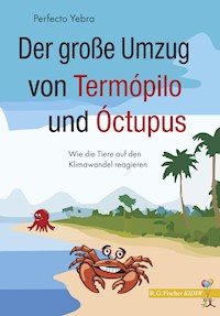 Der große Umzug von Termópilo und Óctopus - Perfecto Yebra - E-Book