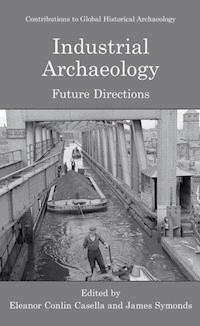 Industrial Archaeology -  - E-Book