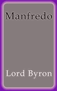 Manfredo - lord byron - E-Book