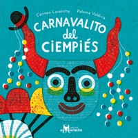 Carnavalito del ciempiés - Carmen Lavanchy - E-Book