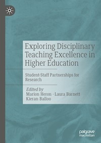 Exploring Disciplinary Teaching Excellence in Higher Education -  - E-Book