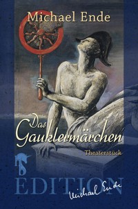 Das Gauklermärchen - Michael Ende - E-Book