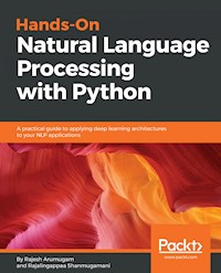 Hands-On Natural Language Processing with Python - Rajesh Arumugam - E-Book
