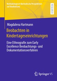 Beobachten in Kindertageseinrichtungen - Magdalena Hartmann - E-Book
