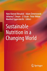 Sustainable Nutrition in a Changing World - - E-Book