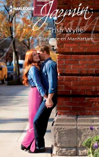 Romance en Manhattan - Trish Wylie - E-Book