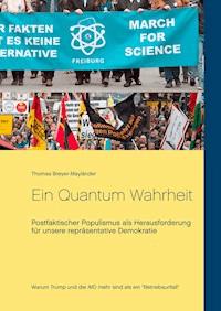 Ein Quantum Wahrheit - Thomas Breyer-Mayländer - E-Book