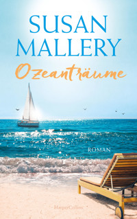 Ozeanträume - Susan Mallery - E-Book
