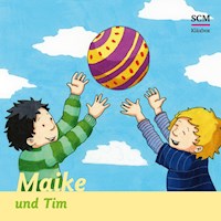 08: Maike und Tim - Bärbel Löffel-Schröder - Hörbuch