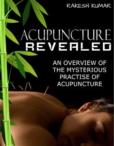 Abc Of Acupuncture - Rakesh Kumar - E-Book