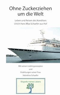 Ohne Zuckerziehen um die Welt - Lars Röper - E-Book