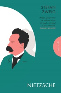 Nietzsche - Stefan Zweig - E-Book