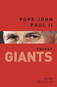 Pope John Paul II: pocket GIANTS - Hugh Costello - E-Book