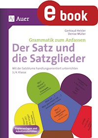 Der Satz und die Satzglieder - Gertraud Heisler - E-Book