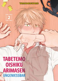 TABETEMO OISHIKU ARIMASEN - UNGENIESSBAR , Band 2 - Yamada2chome - E-Book