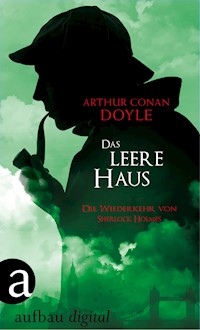 Das leere Haus - Arthur Conan Doyle - E-Book