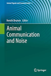 Animal Communication and Noise - - E-Book