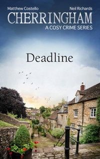 Cherringham - Deadline - Matthew Costello - E-Book
