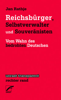 Reichsbürger, Selbstverwalter und Souveränisten - Jan Rathje - E-Book