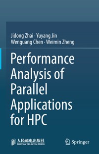 Performance Analysis of Parallel Applications for HPC - Jidong Zhai - E-Book