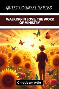 Walking in Love - Adie Chidubem - E-Book