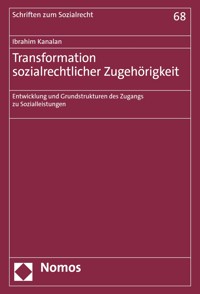 Transformation sozialrechtlicher Zugehörigkeit - Ibrahim Kanalan - E-Book