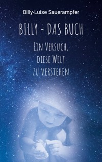 Billy - das Buch - Billy-Luise Sauerampfer - E-Book