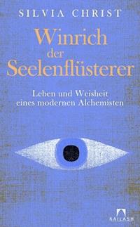 Winrich der Seelenflüsterer - Silvia Christ - E-Book