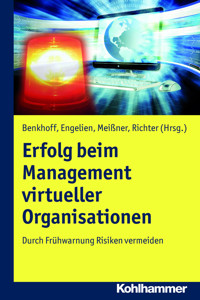 Erfolg beim Management virtueller Organisationen -  - E-Book