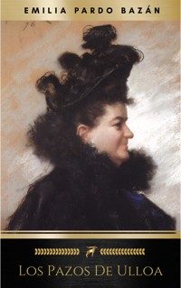 Los pazos de Ulloa - Emilia Pardo Bazán - E-Book