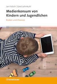 Medienkonsum von Kindern und Jugendlichen - Jan Frölich - E-Book