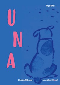 Una - Inge Effel - E-Book