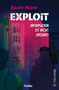 Exploit - Ralph Mayr - E-Book