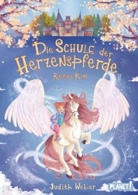 Die Schule der Herzenspferde 2: Runa & Kim - Judith Weber - E-Book