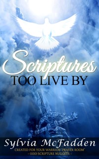 Scriptures Too Live By - Sylvia McFadden - E-Book