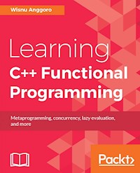 Learning C++ Functional Programming - Wisnu Anggoro - E-Book