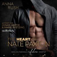 The Heart of Nate Paxton - Anna Rush - Hörbuch