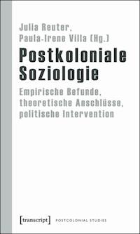 Postkoloniale Soziologie -  - E-Book