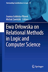Ewa Orłowska on Relational Methods in Logic and Computer Science -  - E-Book