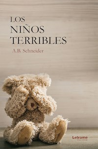 Los niños terribles - A. B. Schneider - E-Book