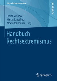 Handbuch Rechtsextremismus -  - E-Book