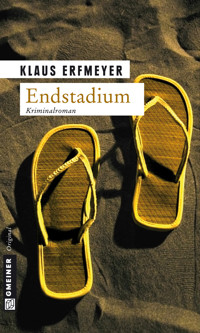 Endstadium - Klaus Erfmeyer - E-Book