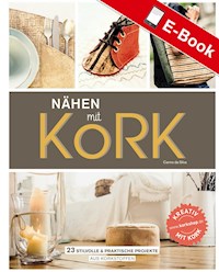Nähen mit Kork - Carmo da Silva - E-Book
