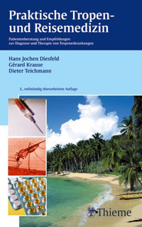 Praktische Tropen- und Reisemedizin - Hans Jochen Diesfeld - E-Book