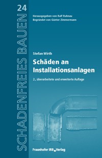 Schäden an Installationsanlagen. - Stefan Wirth - E-Book