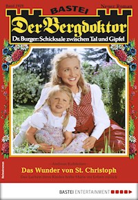 Der Bergdoktor 1929 - Andreas Kufsteiner - E-Book